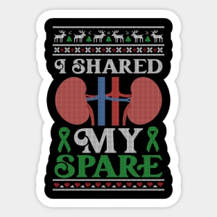 Kidney Donor I Shared My Spare - Ugly Christmas Sweater Sticker